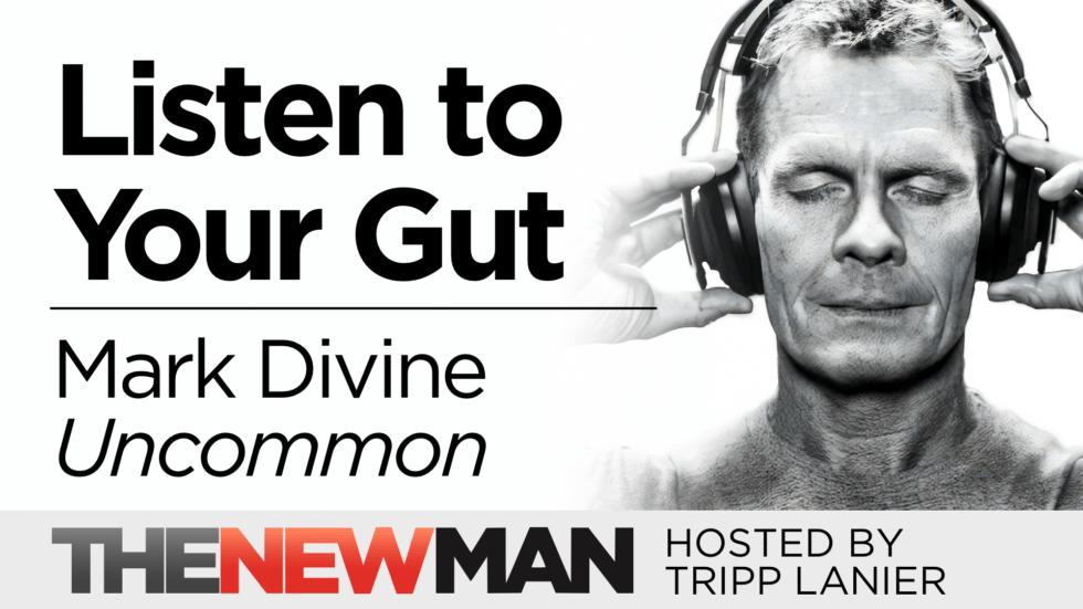 Can You Learn to Trust Your Gut? — Mark Divine (Uncommon: Simple ...