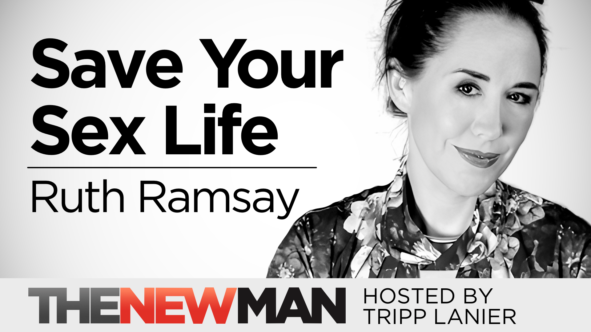 Can Your Sex Life Be Saved? — Ruth Ramsay